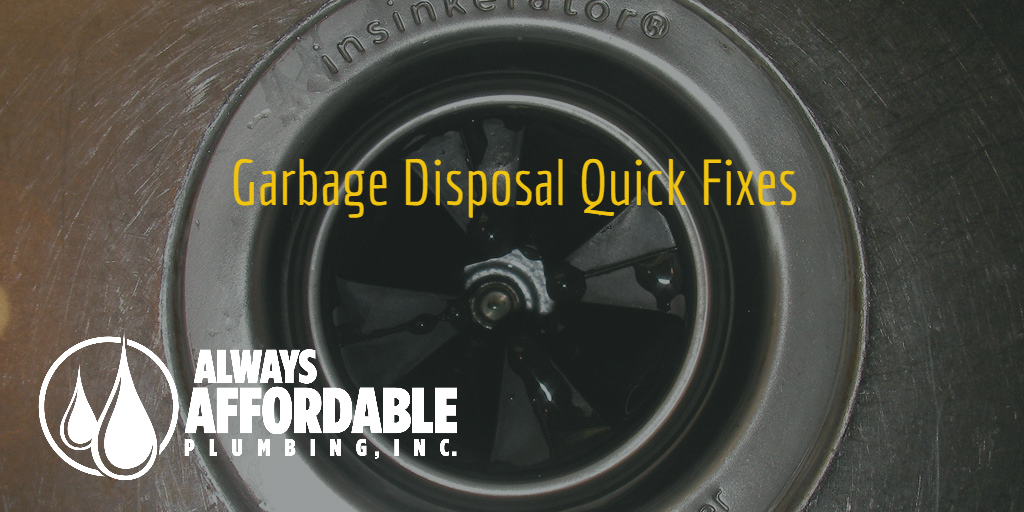 garbage disposal fix-Always Affordable Plumbing Sacramento