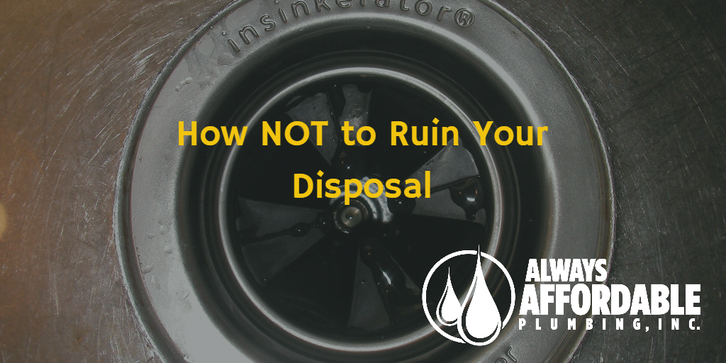 Best Plumber-Always Affordable Plumbing-garbage disposal repair