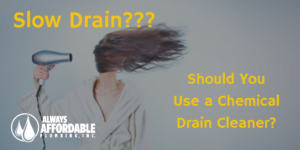 Drain Cleaners-Always Affordable Plumbing Sacramento