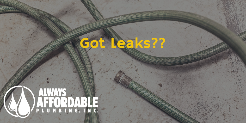 hose leaks-plumbing leaks-affordable plumbing sacramento