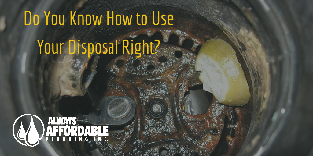 Are you using your garbage disposal wrong?