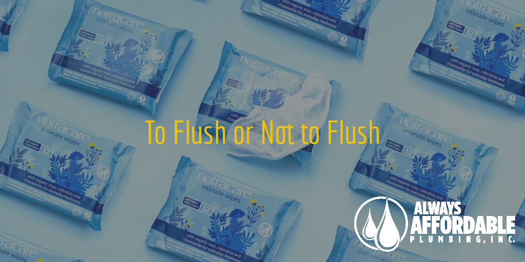 drain cleaning service-flushable wipes-always affordable plumbing